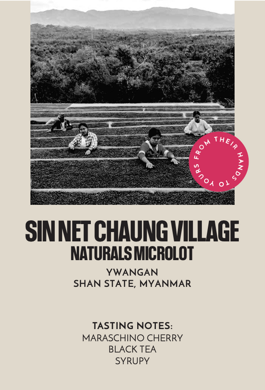 Sin Net Chaung Village Naturals Microlot