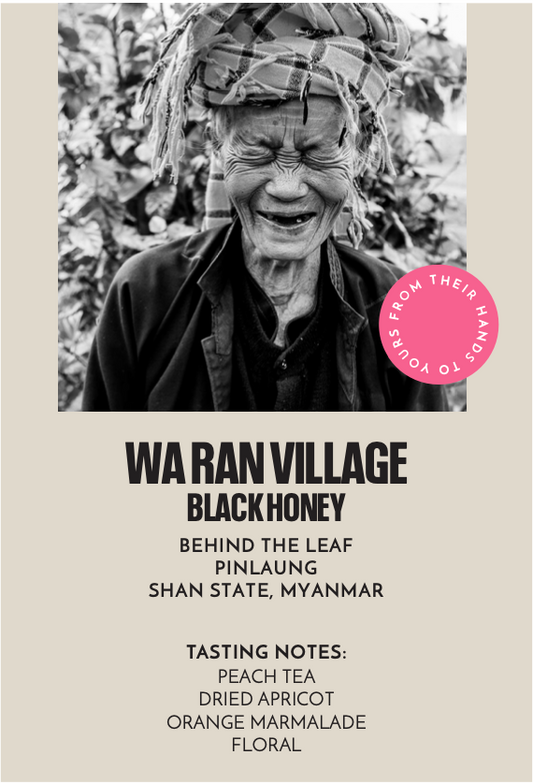 Wa Ran Village Black Honey Microlot